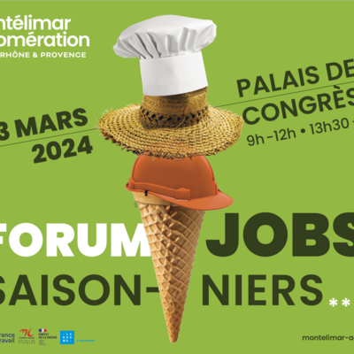 Forum des jobs saisonniers 2024 de Montélimar
